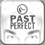 Icon for Past Perfect